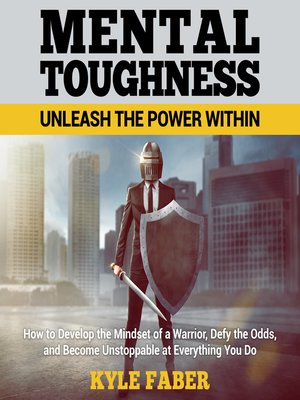 cover image of Mental Toughness – Unleash the Power Within